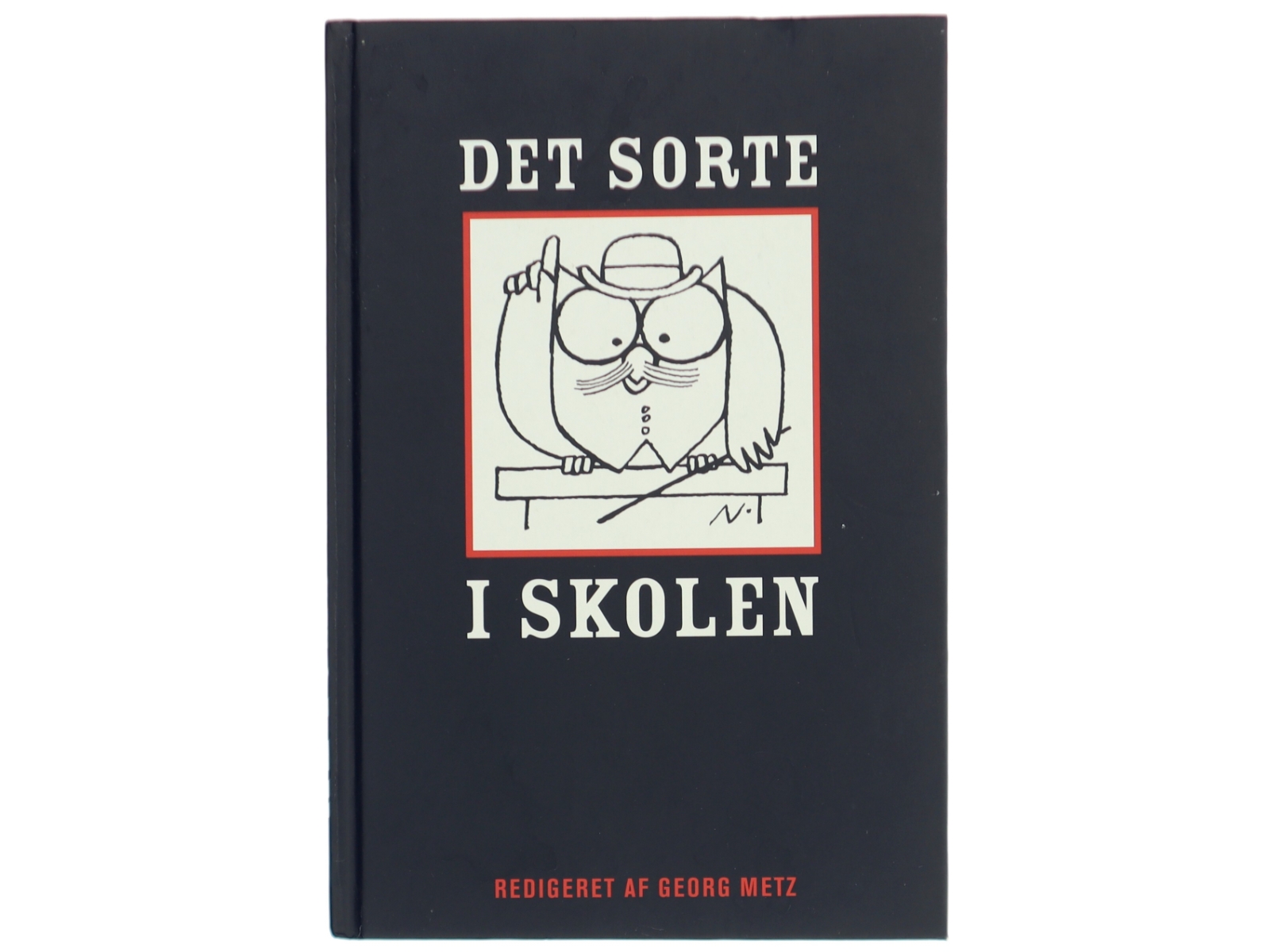 Det sorte i skolen af Georg Metz (Bog)