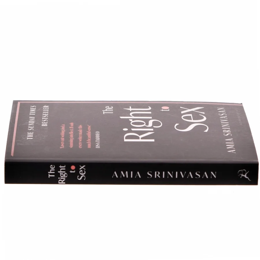 The right to sex af Amia Srinivasan (1984-) (Bog)