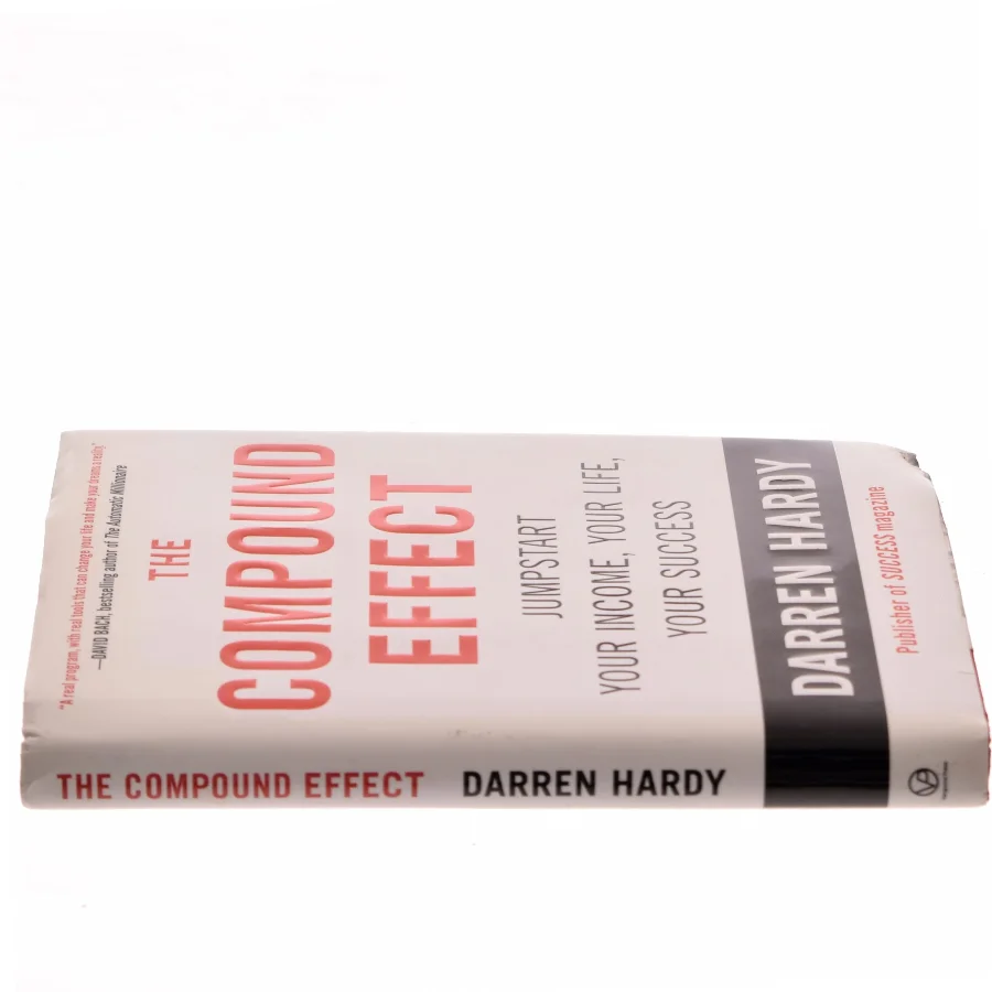 The Compound Effect af Darren Hardy (Bog)