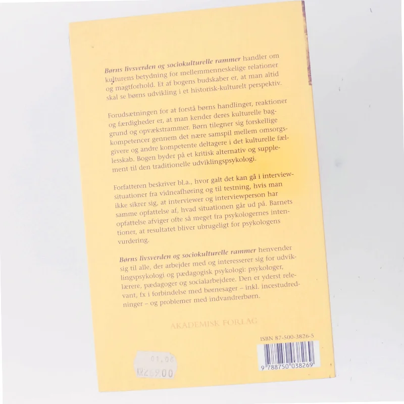 Børns livsverden og sociokulturelle rammer af Karsten Hundeide (Bog)