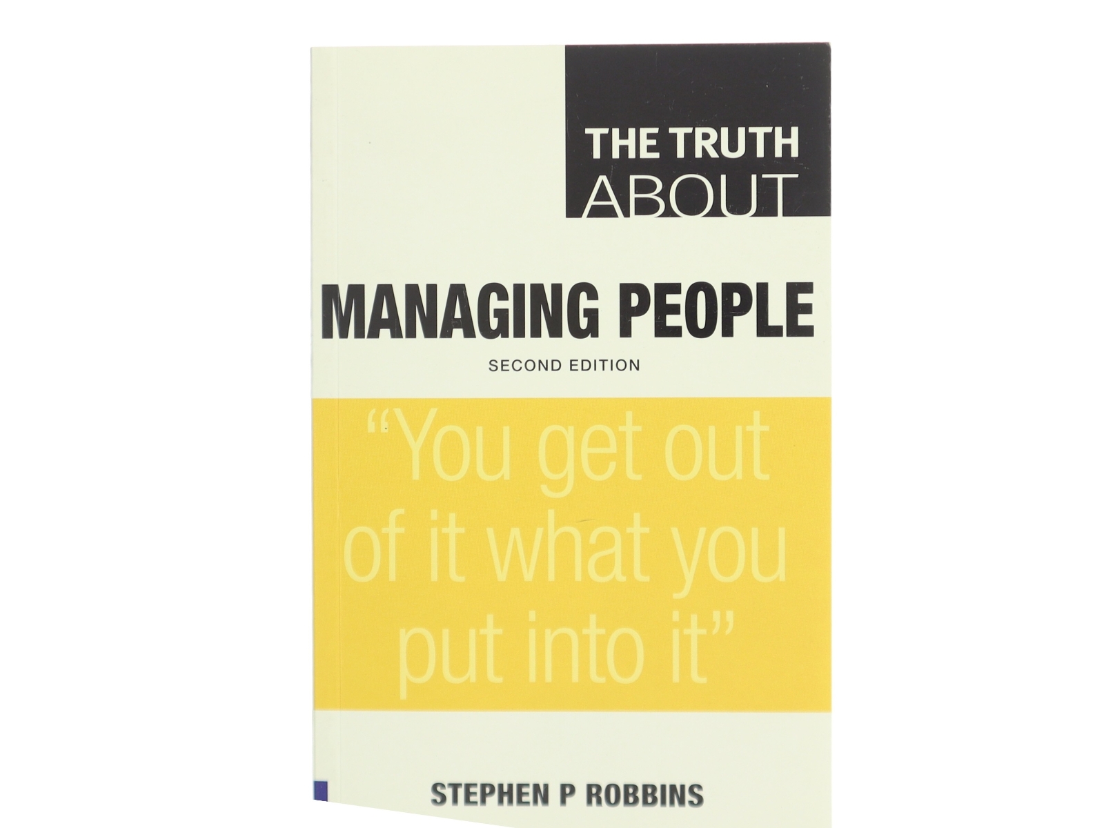 The Truth about Managing People af Stephen P. Robbins (Bog)