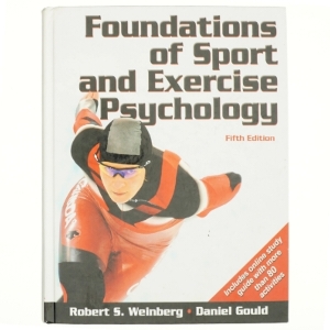 Foundations of sport and exercise psychology (Bog)
