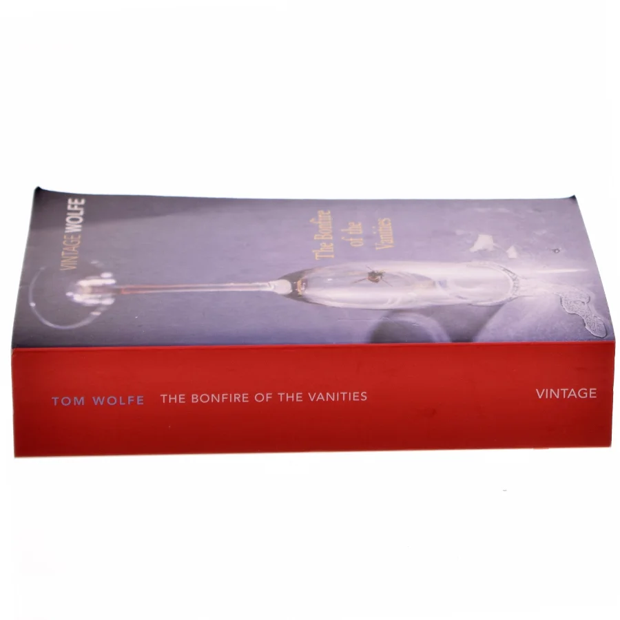 The Bonfire of the Vanities af Tom Wolfe (Bog)