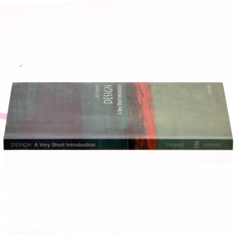 Design : A Very Short Introduction af John Heskett (Bog)