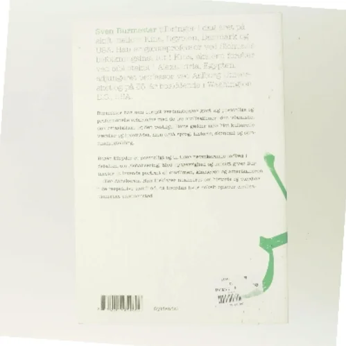 Fred og fare : islam, Østasien og Vesten set af en dansk kosmopolit af Sven Burmester (Bog)