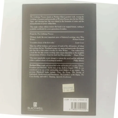 The civilizing process : the history of manners and state formation and civilization af Norbert Elias (Bog)