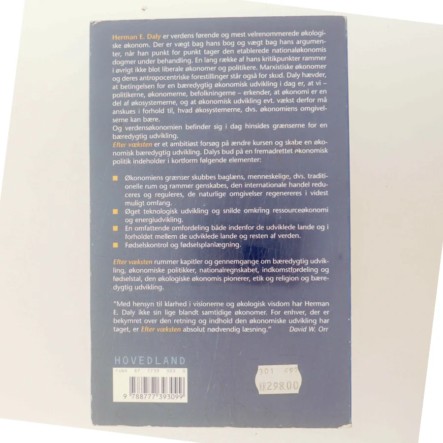 Efter væksten : den bæredygtige udviklings økonomi af Herman E. Daly (Bog)