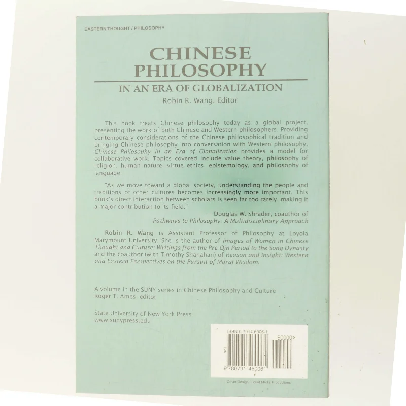 Chinese Philosophy in an Era of Globalization af Robin Wang (Bog)