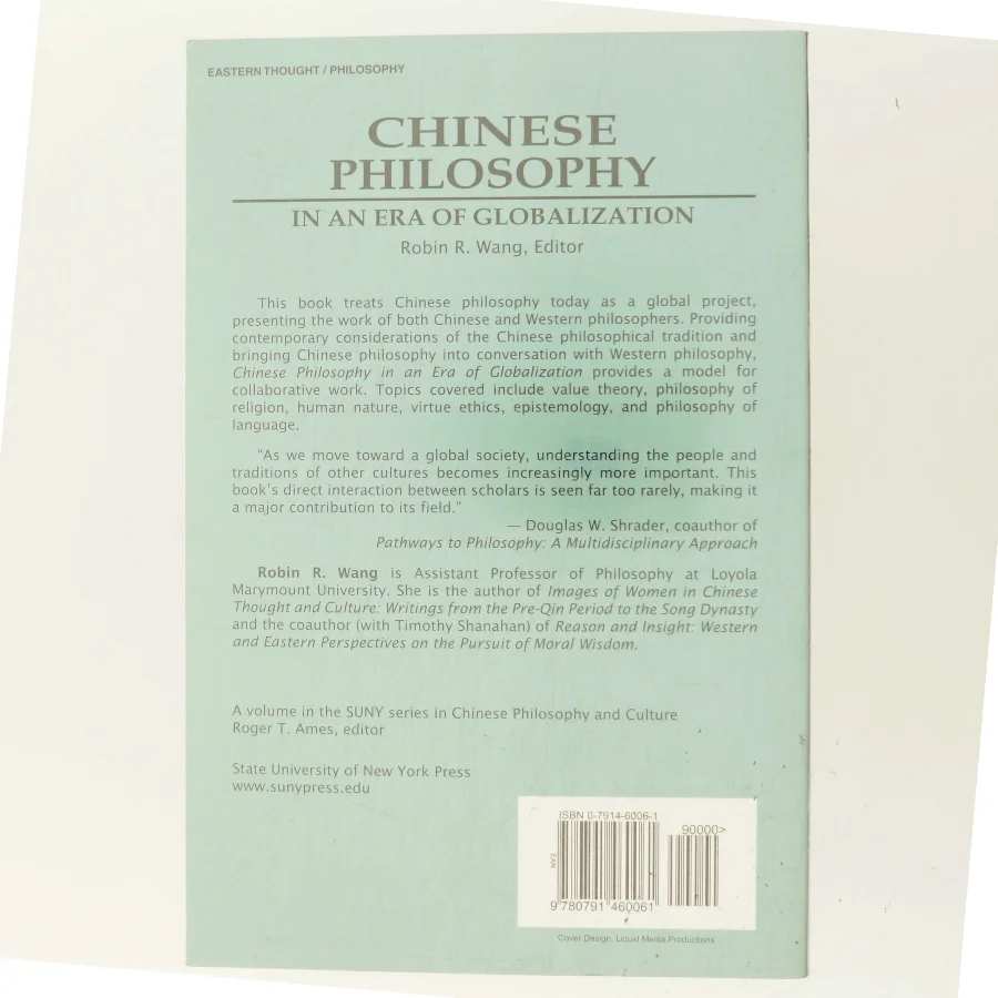 Chinese Philosophy in an Era of Globalization af Robin Wang (Bog)