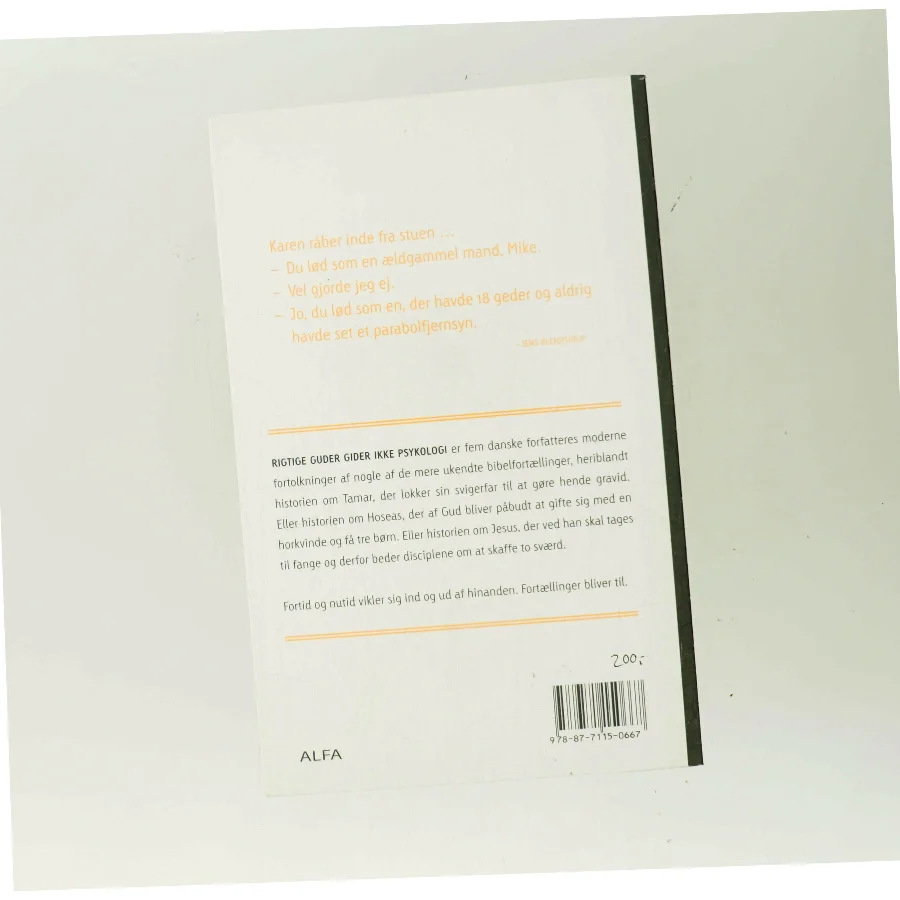 Rigtige guder gider ikke psykologi af Jens Blendstrup (Bog)