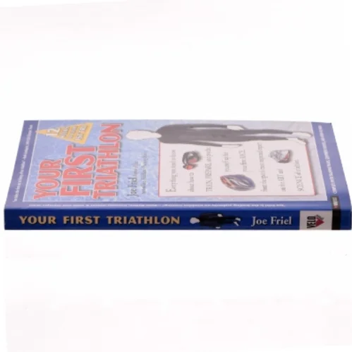 Your First Triathlon' af Joe Friel fra VeloPress