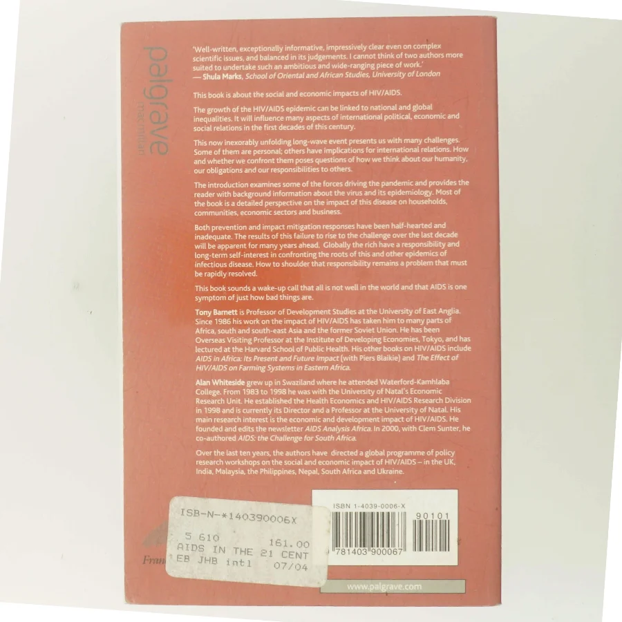 AIDS in the twenty-first century : disease and globalization (Bog)