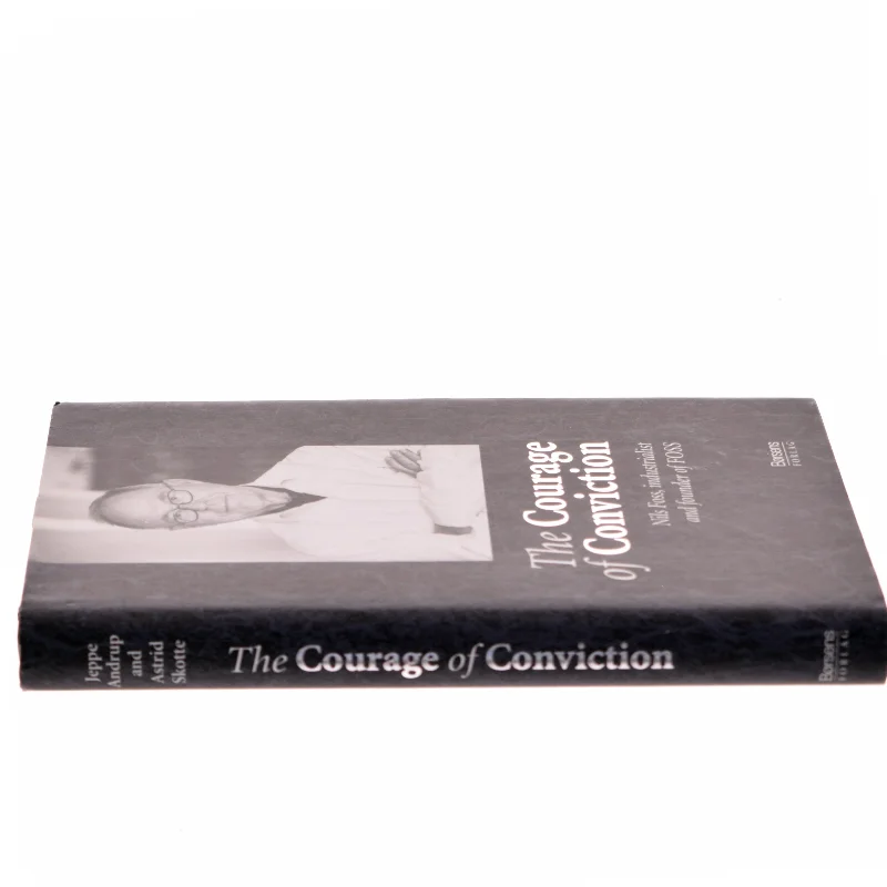 The Courage of Conviction af Jeppe Raahauge Mandrup (Bog)