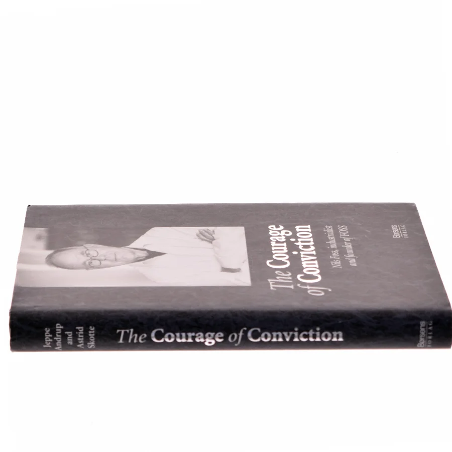 The Courage of Conviction af Jeppe Raahauge Mandrup (Bog)