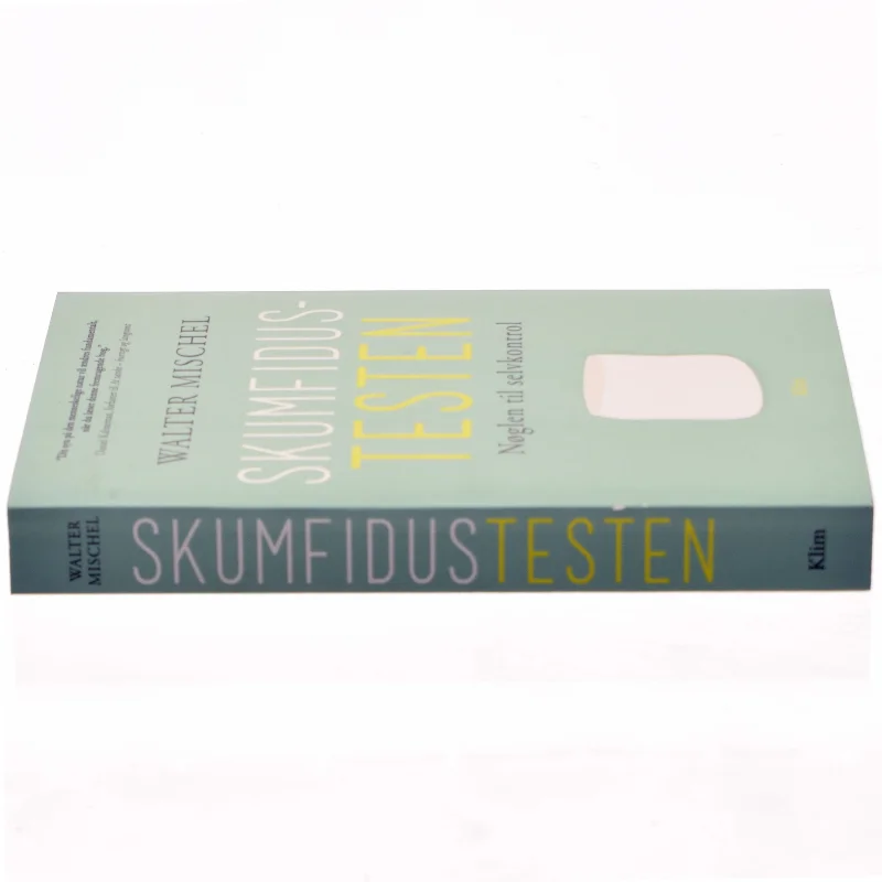 Skumfidustesten : nøglen til selvkontrol af Walter Mischel (Bog)