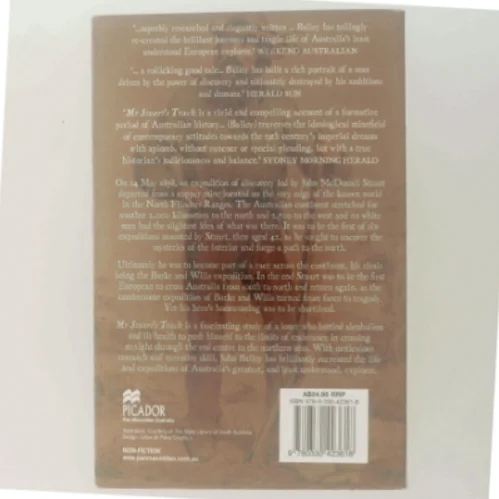 Mr. Stuart's Track: The Forgotten Life of Australia's Greatest Explorer af John Bailey (Bog)