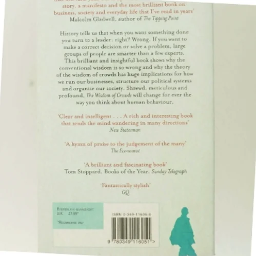 The Wisdom of Crowds : why the many are smarter than the few (Bog)