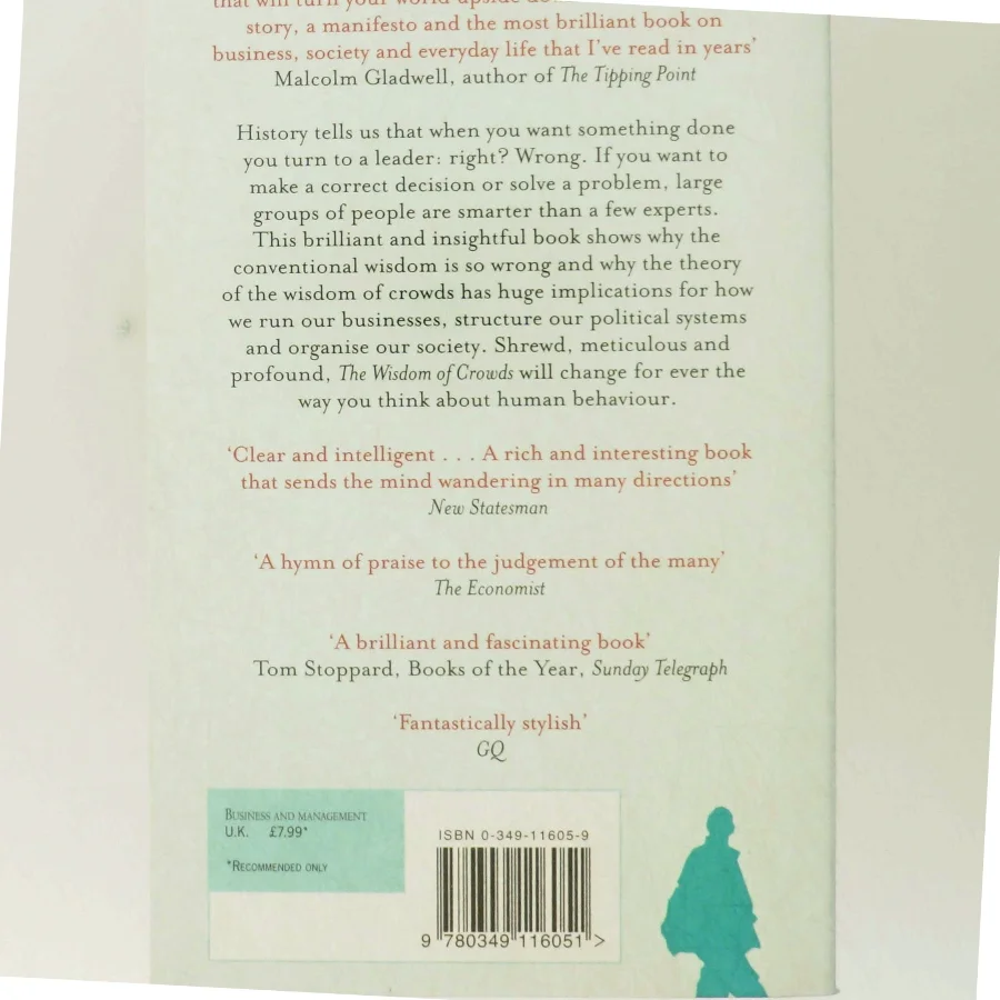 The Wisdom of Crowds : why the many are smarter than the few (Bog)