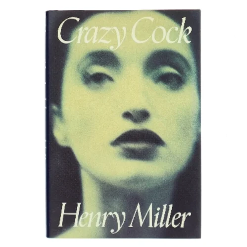 Crazy Cock af Henry Miller (Bog)