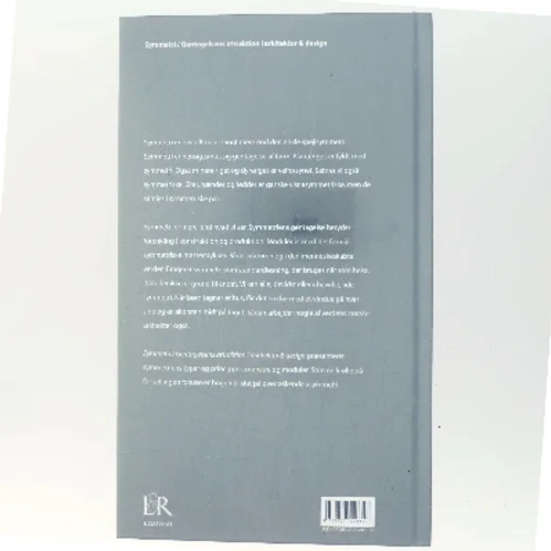 Symmetri : gentagelsens attraktion i arkitektur & design af Per Mollerup (Bog)