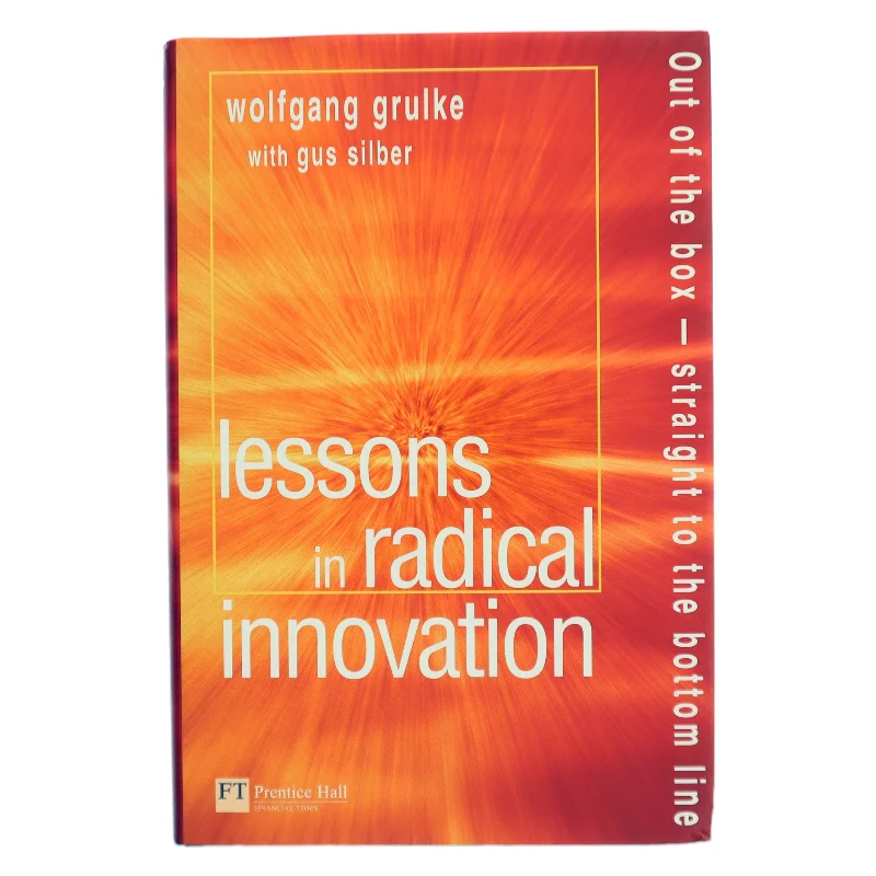 Lessons in Radical Innovation (Bog)