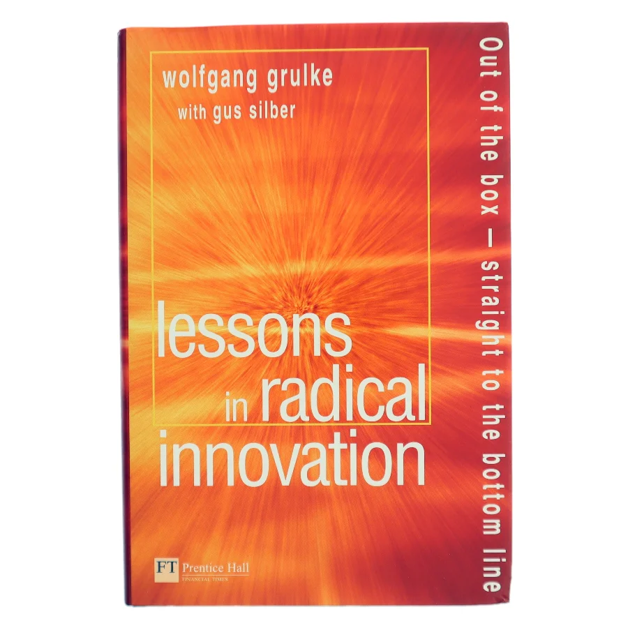 Lessons in Radical Innovation (Bog)