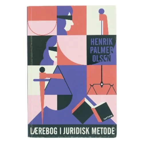 Lærebog i juridisk metode af Henrik Palmer Olsen (Bog)