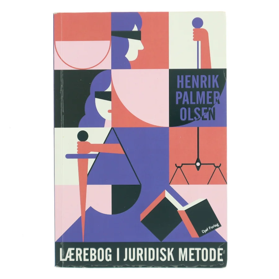 Lærebog i juridisk metode af Henrik Palmer Olsen (Bog)