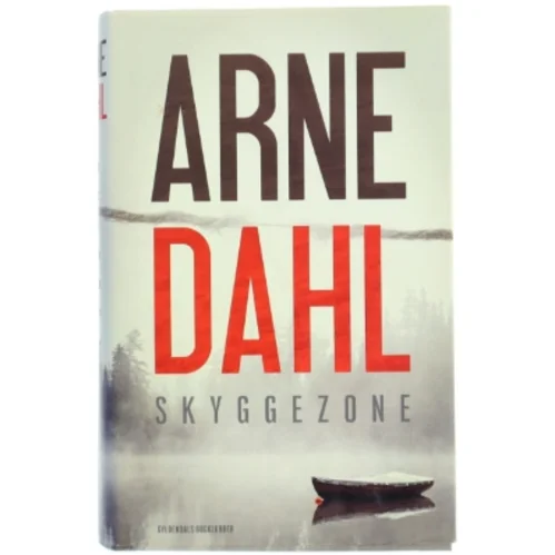Skyggezone af Arne Dahl fra Gyldendals Bogklubber