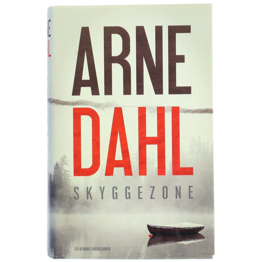 Skyggezone af Arne Dahl fra Gyldendals Bogklubber