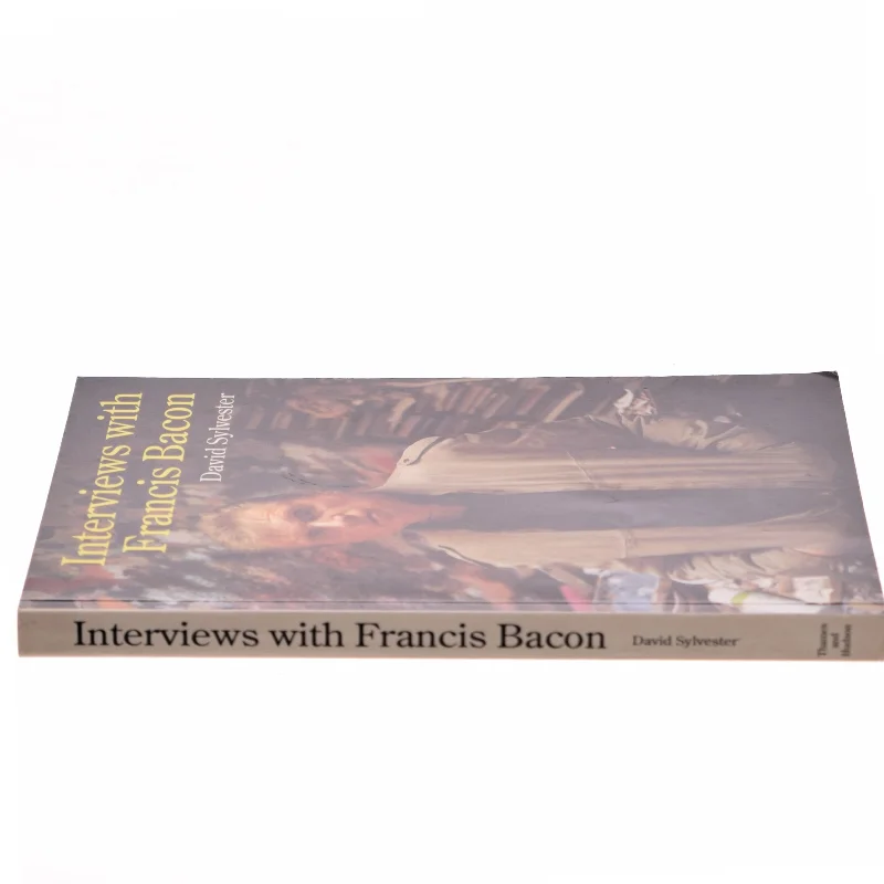 Interviews with Francis Bacon : the brutality of fact af David Sylvester (Bog)
