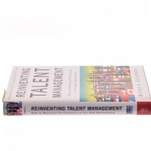 Reinventing Talent Management af William A. Schiemann (Bog)