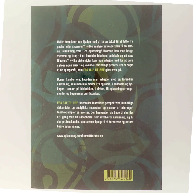 Fra øje til øre : redskaber og virkemidler i oplæsning af Hanne Smith Pedersen (Bog)