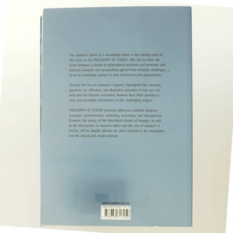 Philosophy of science : an introduction for future knowledge workers af Andreas Beck Holm (Bog)