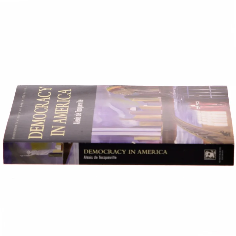 Democracy in America af Alexis de Tocqueville (Bog)