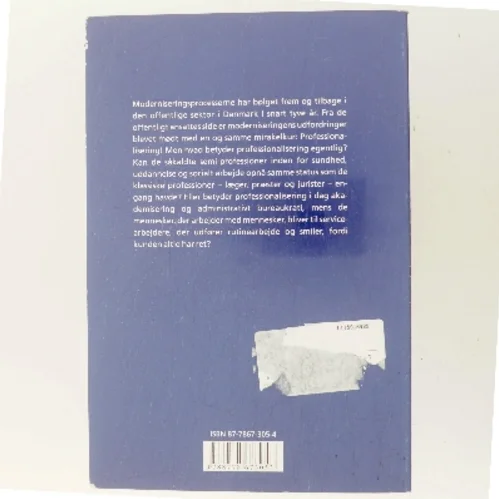 Professionaliseringen i den offentlige sektor af Katrin Hjort (Bog)