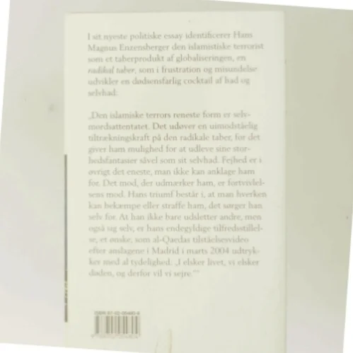 Skrækkens mænd : et essay om den radikale taber af Hans Magnus Enzensberger (Bog)