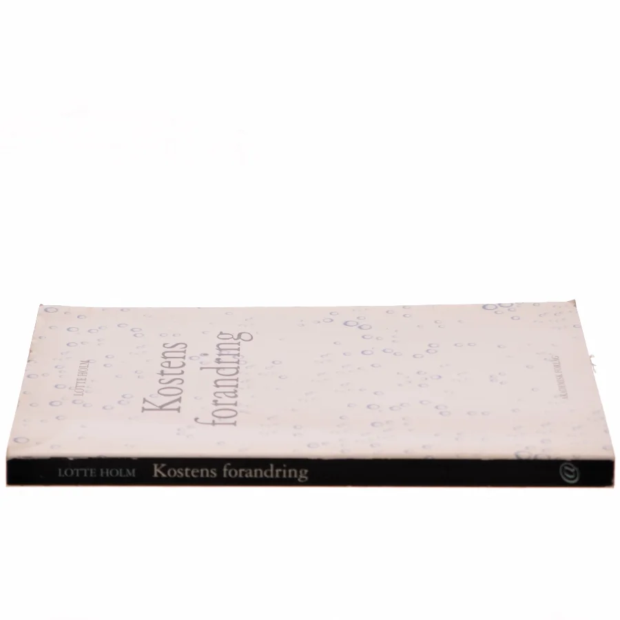 Kostens forandring af Lotte Holm (Bog)