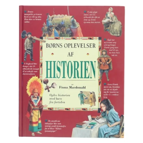 Børns oplevelser af historien af Fiona Macdonald (Bog)