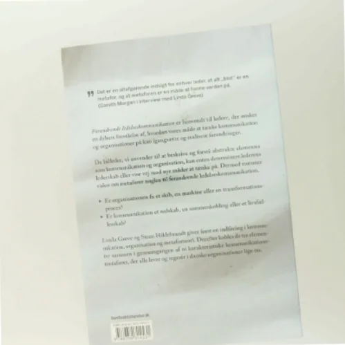 Forandrende ledelseskommunikation : metaforer i organisationer af Linda Greve (Bog)