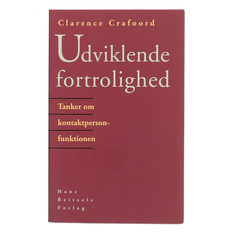 Udviklende fortrolighed : tanker om kontaktperson-funktionen af Clarence Crafoord (Bog)