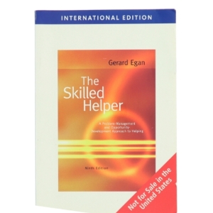 The skilled helper : A problem-management and opportunity-development approch to helping af Gerard Egan (Bog)