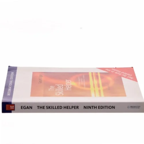 The skilled helper : A problem-management and opportunity-development approch to helping af Gerard Egan (Bog)