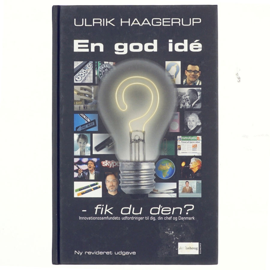 En god idé - fik du den? af Ulrik Haagerup (Bog)