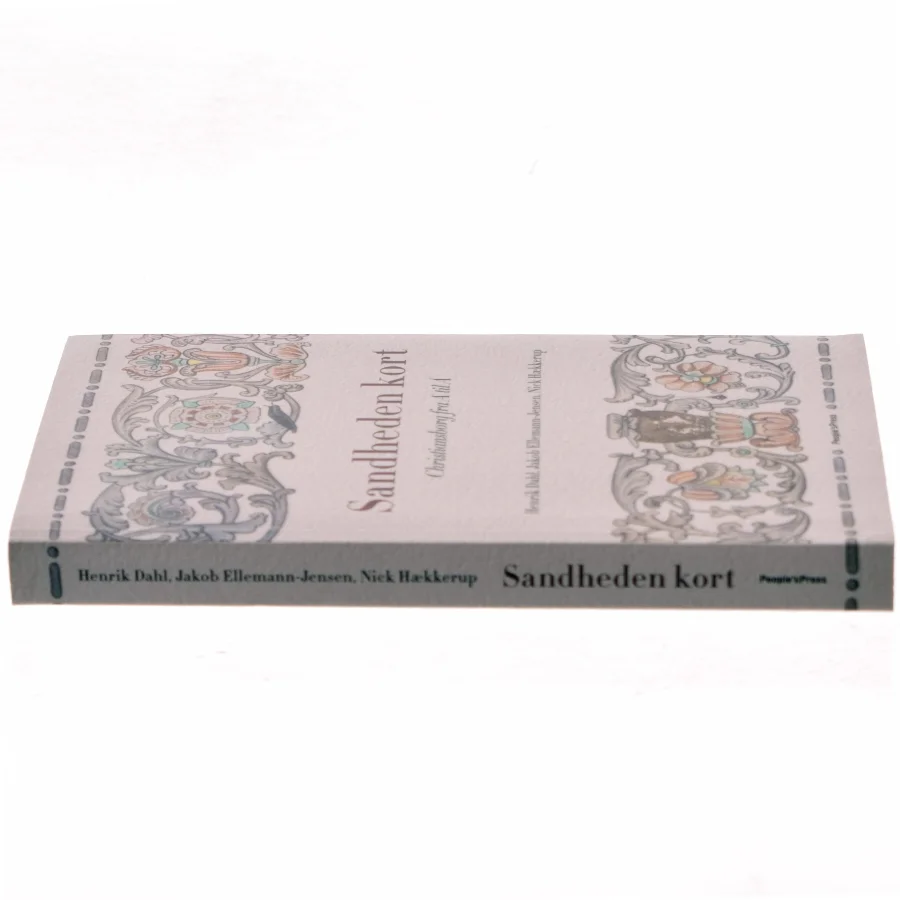 Sandheden kort : Christiansborg fra A til Å af Henrik Dahl (f. 1960-02-20) (Bog)