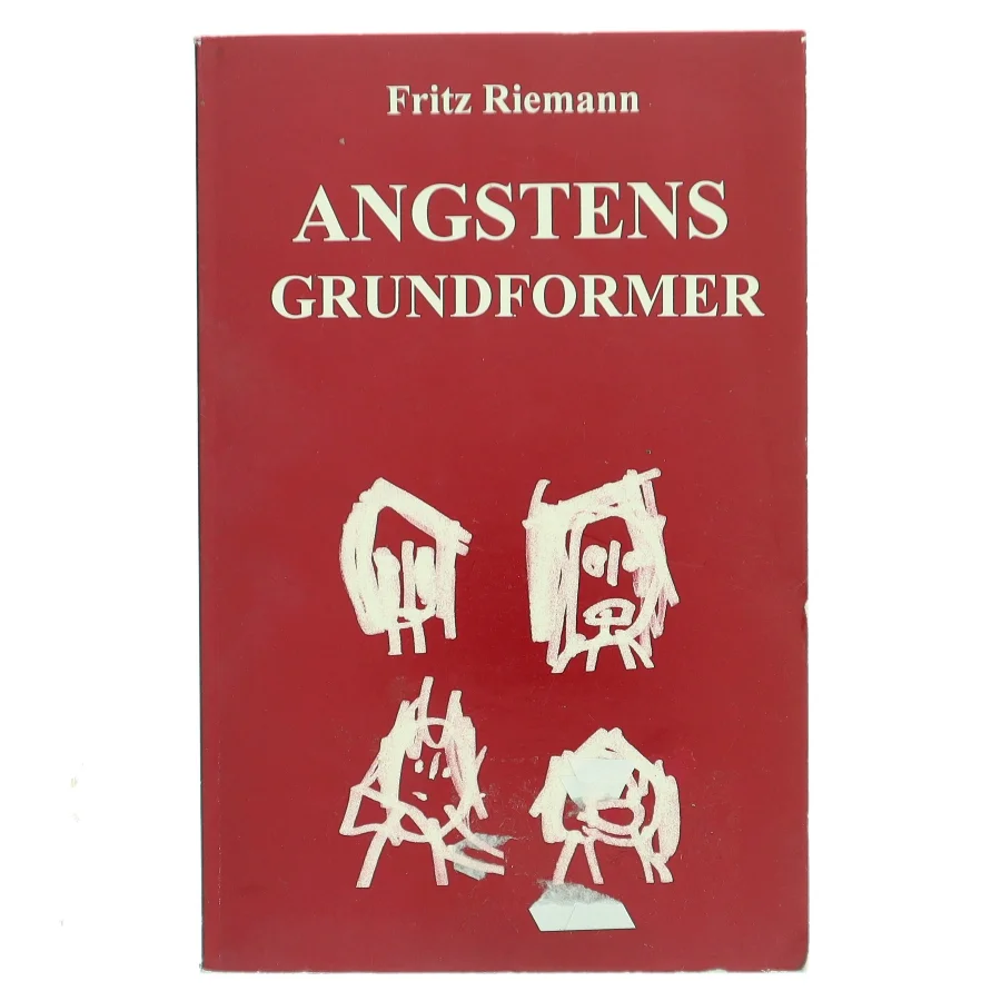 Angstens grundformer : et dybdepsykologisk studie af Fritz Riemann (Bog)