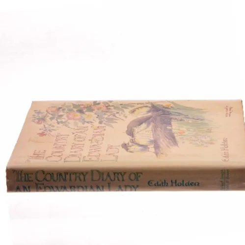 The Country Diary of an Edwardian Lady af Edith Holden (Bog)