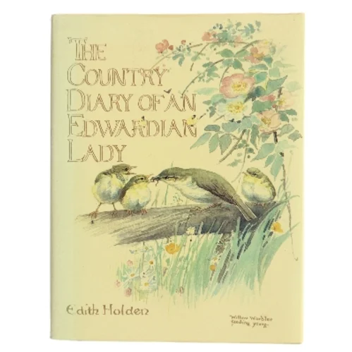 The Country Diary of an Edwardian Lady af Edith Holden (Bog)