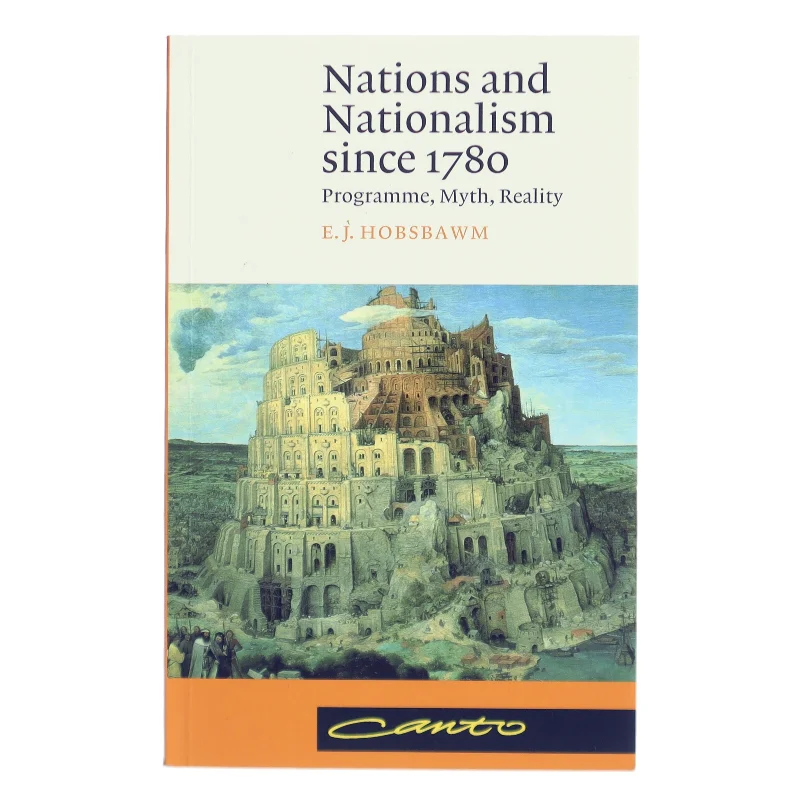 Nations and nationalism since 1780 : programme, myth, reality af Eric Hobsbawm (Bog)