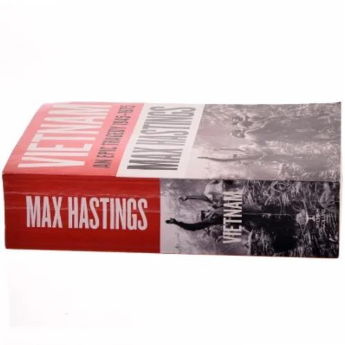 Vietnam : an epic tragedy : 1945-1975 af Max Hastings (Bog)